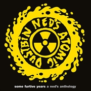 Buy Some Furtive Years: A Ned's Anthology