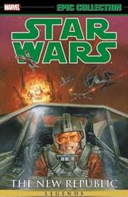 Buy STAR WARS LEGENDS EPIC COLLECTION: THE NEW REPUBLIC VOL. 2