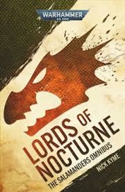 Buy Lords of Nocturne: A Salamanders Omnibus (Warhammer 40,000)