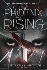 Buy Phoenix Rising (The Last Warlord Chronicles, 1)