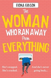 Buy Woman Who Ran Away From Everything