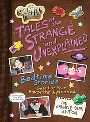 Buy Gravity Falls: Tales of the Strange and Unexplained