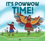 Buy It's Powwow Time!