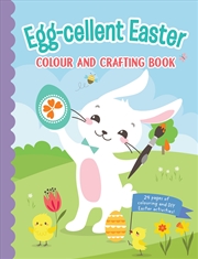 Buy Egg-cellent Easter Colour and Crafting Book