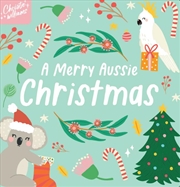 Buy A Merry Aussie Christmas Board Book