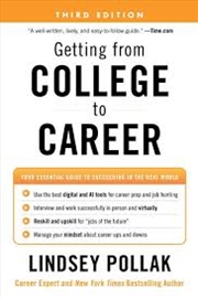 Buy Getting From College To Career Third Edition