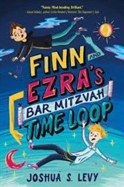 Buy Finn And Ezra's Bar Mitzvah Time Loop