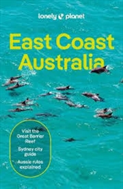 Buy Lonely Planet East Coast Australia 8 (Travel Guide)