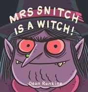 Buy Mrs Snitch is a Witch