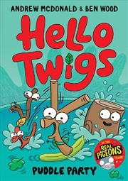 Buy Hello Twigs, Puddle Party