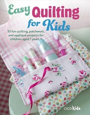 Buy Easy Quilting for Kids