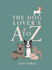 Buy The Dog Lover's A to Z