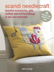 Buy Scandi Needlecraft: 35 step-by-step projects to make