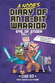 Buy A Noob's Diary of an 8-Bit Warrior