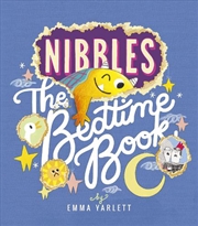 Buy Nibbles: The Bedtime Book