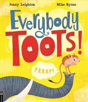 Buy Everybody Toots!