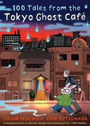 Buy 100 Tales from the Tokyo Ghost Cafe