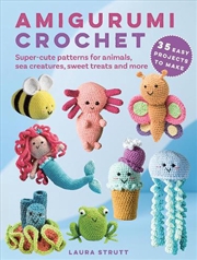 Buy Amigurumi Crochet: 35 easy projects to make