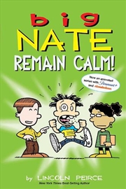 Buy Big Nate: Remain Calm!