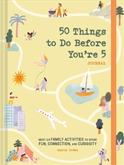 Buy 50 Things to Do Before You're 5 Journal