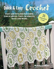 Buy Quick & Easy Crochet: 35 simple projects to make