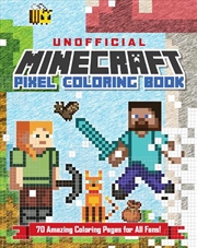 Buy The Unofficial Minecraft Pixel Coloring Book