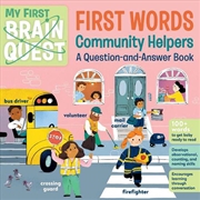 Buy My First Brain Quest First Words: Community Helpers