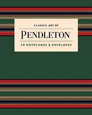 Buy Classic Art of Pendleton Notes