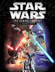 Buy Star Wars: The Sequel Trilogy: A Graphic Novel