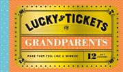 Buy Lucky Tickets for Grandparents