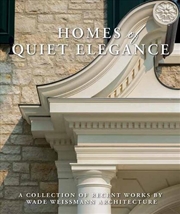 Buy Homes of Quiet Elegance