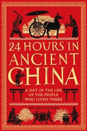 Buy 24 Hours in Ancient China