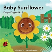 Buy Baby Sunflower: Finger Puppet Book