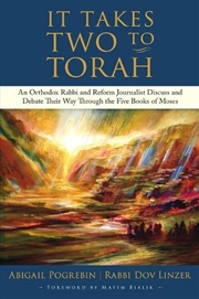 Buy It Takes Two to Torah: A Modern, Lively Discussion about the Five Books of Moses