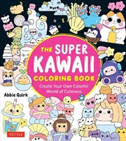 Buy The Super Kawaii Coloring Book