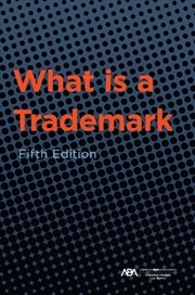 Buy What Is A Trademark, Fifth Edition