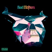 Buy Bad Mothers