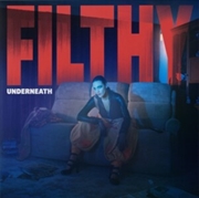 Buy Filthy Underneath