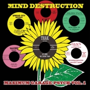 Buy Mind Destruction Maximum Garage Psych Vol. 1