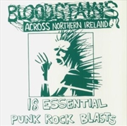 Buy Bloodstains Across Northern Ireland / Various