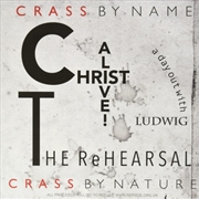 Buy Christ Alive - The Rehearsal