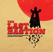 Buy The Last Bastion - Original Soundtrack