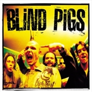 Buy Blind Pigs - Coloured Vinyl