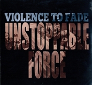 Buy Unstoppable Force