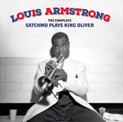 Buy Complete Satchmo Plays King Oliver - Includes Bonus Tracks