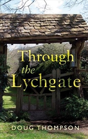 Buy Through The Lychgate