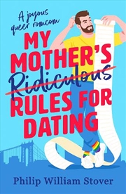 Buy My Mothers Ridiculous Rules For Dating