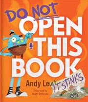 Buy Do Not Open This Book It Stinks