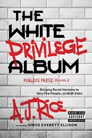 Buy The White Privilege Album