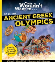 Buy You Wouldn't Want To Be In The Ancient Greek Olympics!